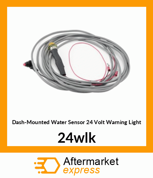 Dash-Mounted Water Sensor 24 Volt Warning Light 24-WLK