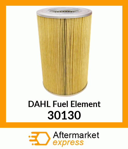 DAHL Fuel Element 30130