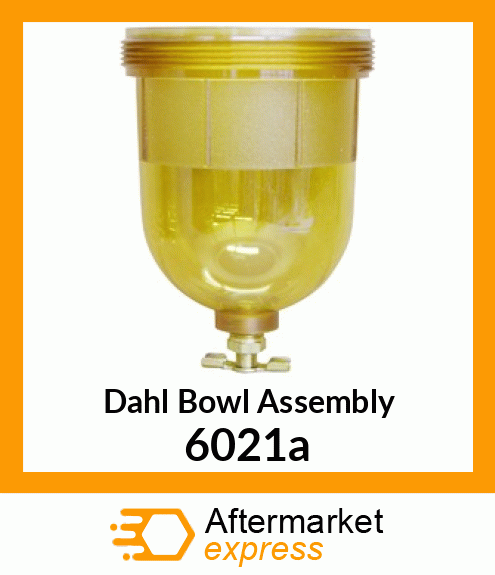 Dahl Bowl Assembly 6021a