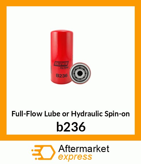 Full-Flow Lube or Hydraulic Spin-on b236