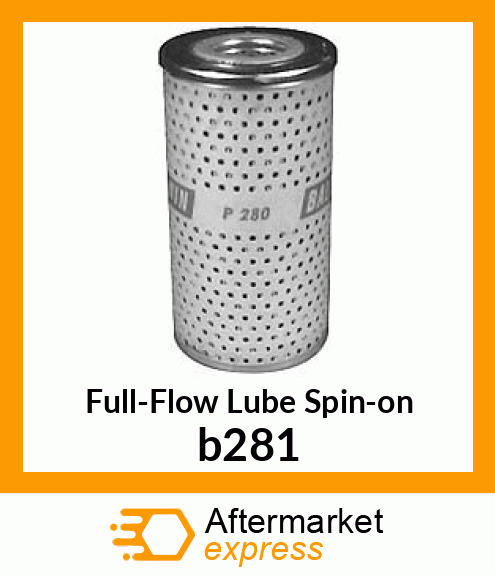 Full-Flow Lube Spin-on b281