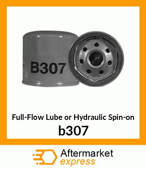 Full-Flow Lube or Hydraulic Spin-on b307