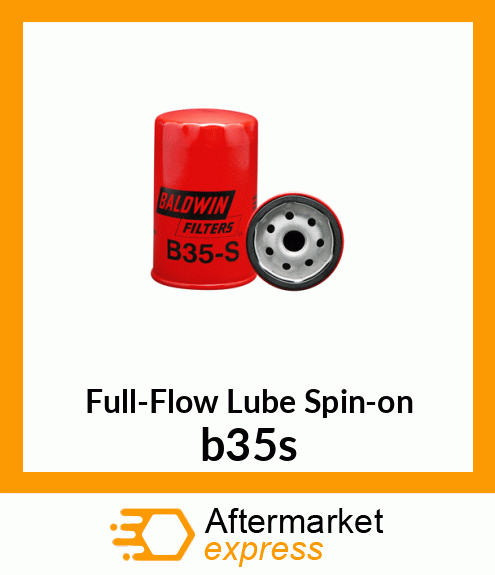 Full-Flow Lube Spin-on b35s