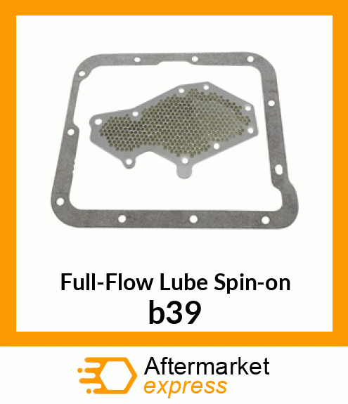 Spare part b39 + Full-Flow Lube Spin-on