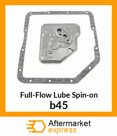 Spare part b45 + Full-Flow Lube Spin-on