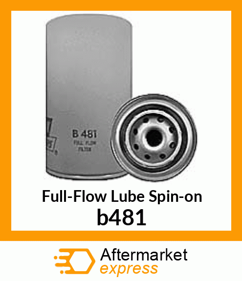 Full-Flow Lube Spin-on b481