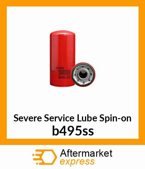 Spare part B495-SS + Severe Service Lube Spin-on