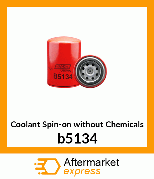 Spare part b5134 + Coolant Spin-on without Chemicals