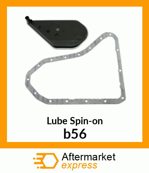 Spare part b56 + Lube Spin-on