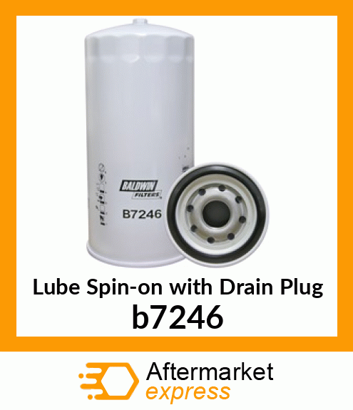 Lube Spin-on with Drain Plug b7246