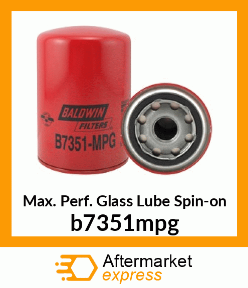 Max. Perf. Glass Lube Spin-on b7351mpg