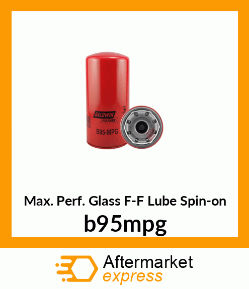 Max. Perf. Glass F-F Lube Spin-on b95mpg