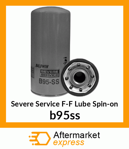 Severe Service F-F Lube Spin-on b95ss