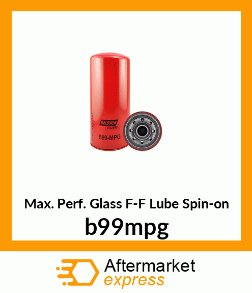 Max. Perf. Glass F-F Lube Spin-on b99mpg
