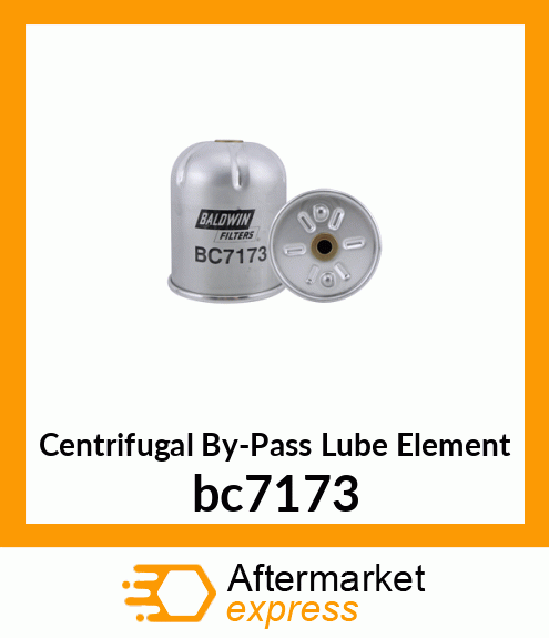 Spare part bc7173 + Centrifugal By-Pass Lube Element