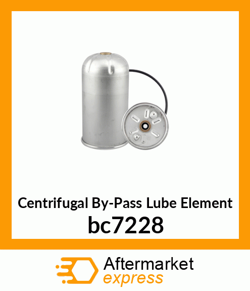 Centrifugal By-Pass Lube Element bc7228