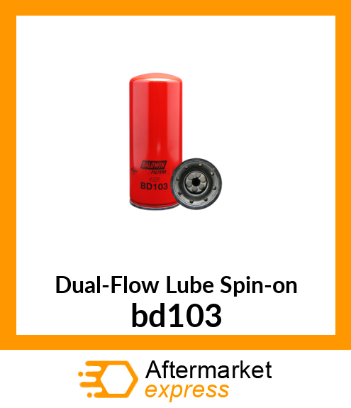 Dual-Flow Lube Spin-on bd103