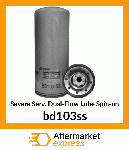 Spare part BD103-SS + Severe Serv. Dual-Flow Lube Spin-on