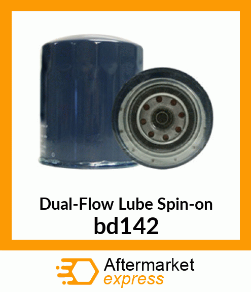 Dual-Flow Lube Spin-on bd142