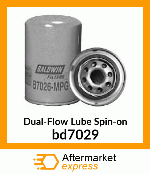 Dual-Flow Lube Spin-on bd7029