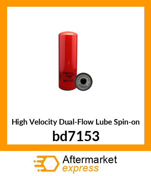 High Velocity Dual-Flow Lube Spin-on bd7153