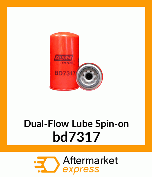 Spare part bd7317 + Dual-Flow Lube Spin-on