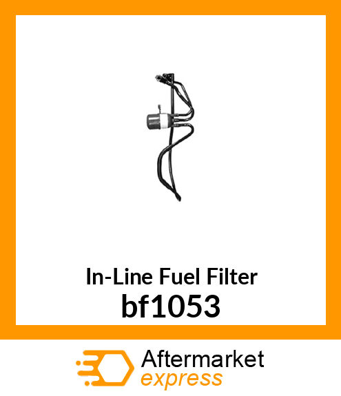 Spare part bf1053 + In-Line Fuel Filter