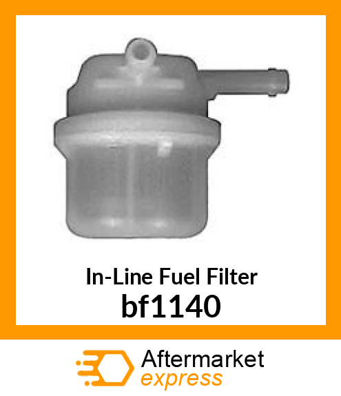 Spare part bf1140 + In-Line Fuel Filter