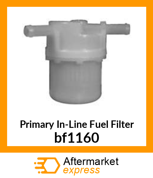 Primary In-Line Fuel Filter bf1160