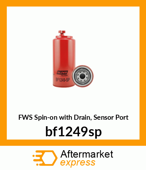 FWS Spin-on with Drain, Sensor Port bf1249sp