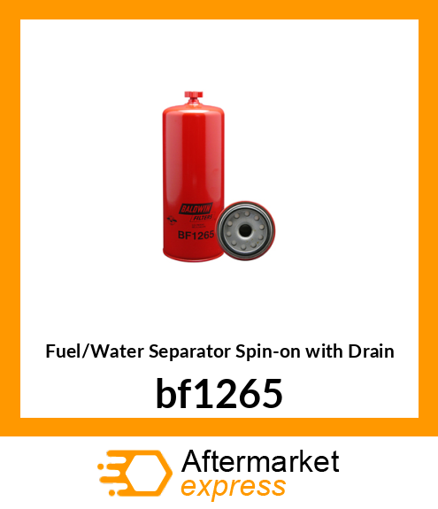 Spare part bf1265 + Fuel/Water Separator Spin-on with Drain