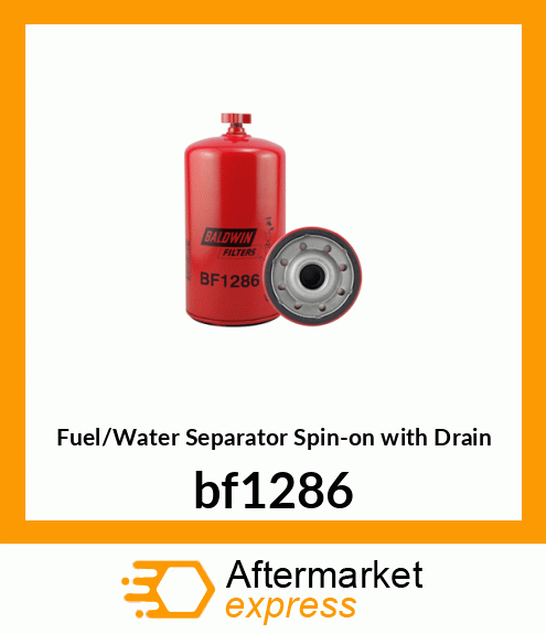 Spare part bf1286 + Fuel/Water Separator Spin-on with Drain