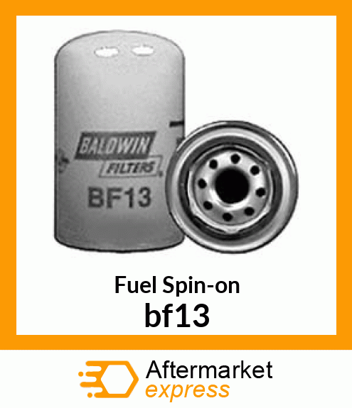 Spare part bf13 + Fuel Spin-on