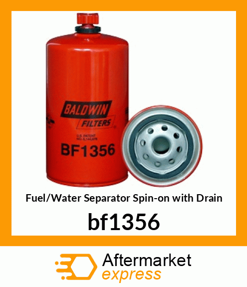 Spare part bf1356 + Fuel/Water Separator Spin-on with Drain