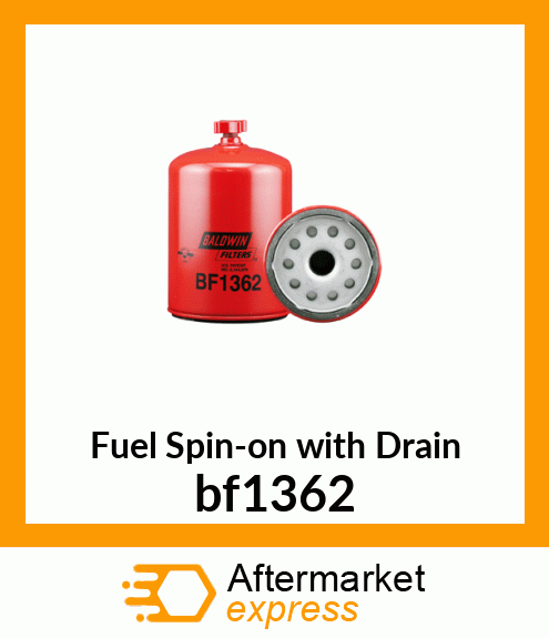 Fuel Spin-on with Drain bf1362