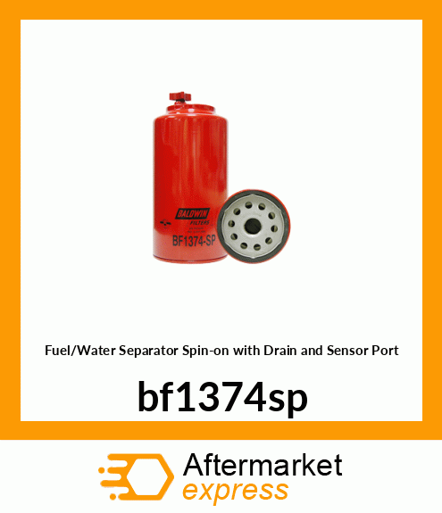 Spare part BF1374-SP + Fuel/Water Separator Spin-on with Drain and Sensor Port