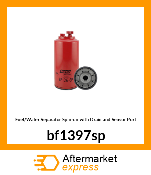 Fuel/Water Separator Spin-on with Drain and Sensor Port BF1397-SP