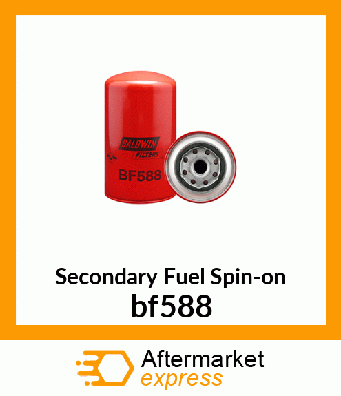 Spare part bf588 + Secondary Fuel Spin-on