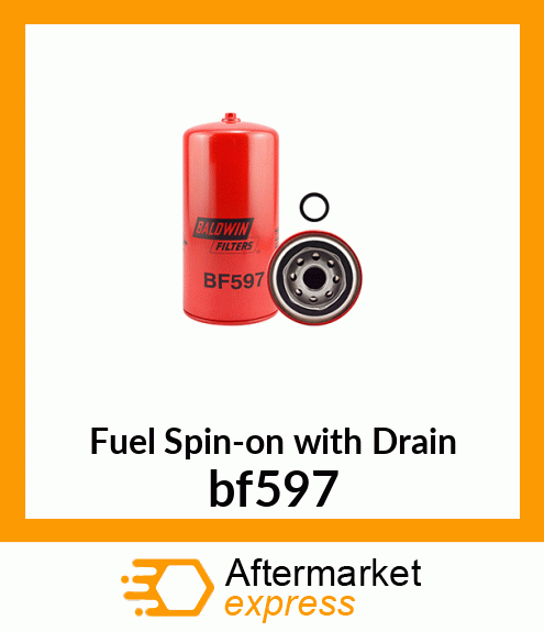 Spare part bf597 + Fuel Spin-on with Drain