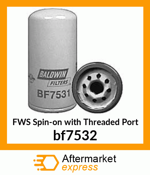 FWS Spin-on with Threaded Port bf7532
