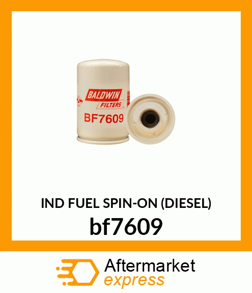 IND FUEL SPIN-ON (DIESEL) bf7609