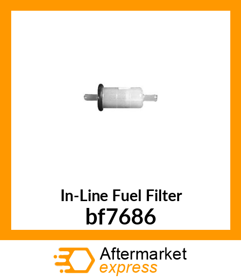 Spare part bf7686 + In-Line Fuel Filter