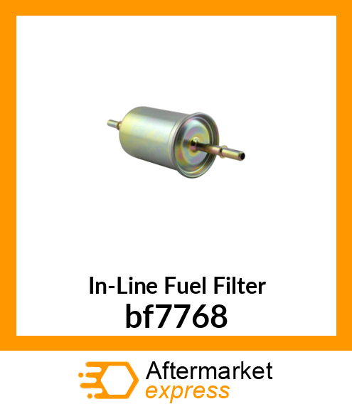 Spare part bf7768 + In-Line Fuel Filter