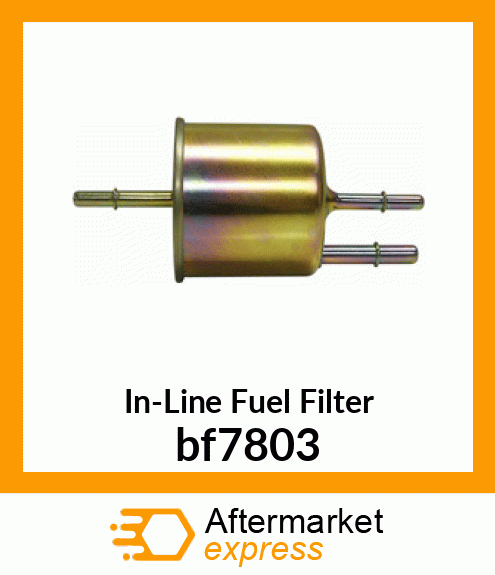 In-Line Fuel Filter bf7803