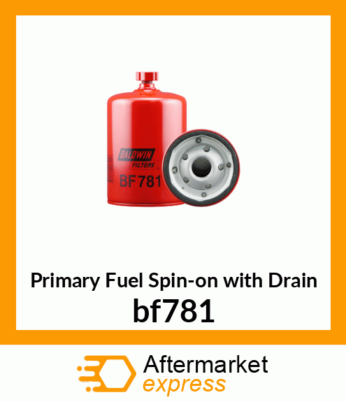 Primary Fuel Spin-on with Drain bf781