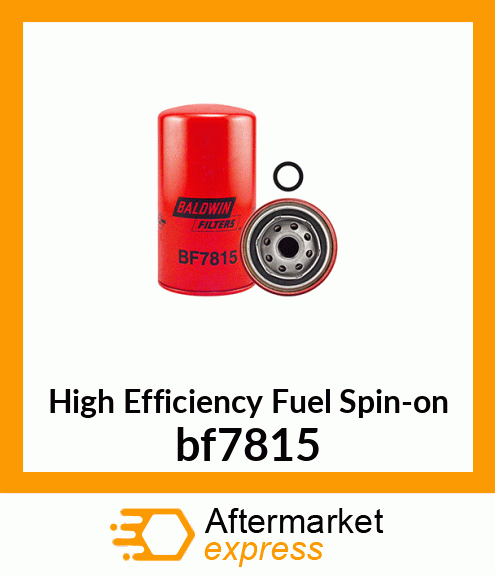 High Efficiency Fuel Spin-on bf7815