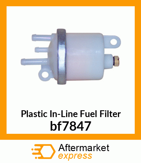 Plastic In-Line Fuel Filter bf7847