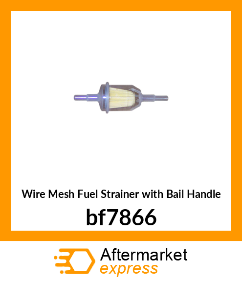 Wire Mesh Fuel Strainer with Bail Handle bf7866