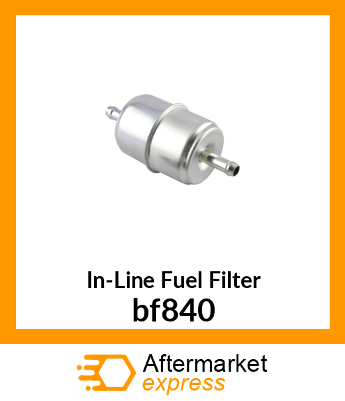 In-Line Fuel Filter bf840