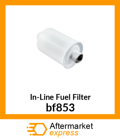 In-Line Fuel Filter bf853